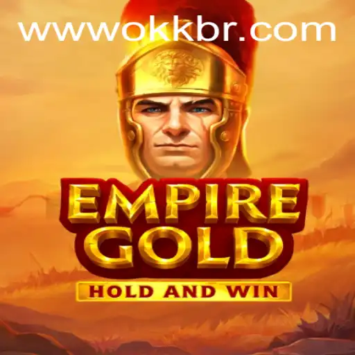 Explore the Strategic World of EmpireGold and Its Intersection with okk.bet