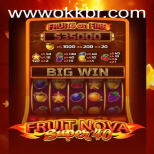 Explore the Exciting World of FruitNovaSuper40 at okk.bet